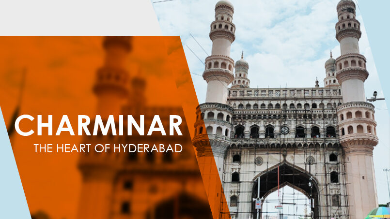 Charminar: The Heart of Hyderabad